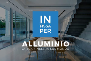 In Fissa Per: nasce il portale Unicmi dedicato al mondo dell'alluminio